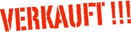 Verkauft !!!